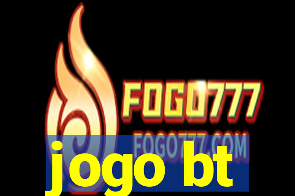 jogo bt